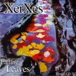 Xerxes (CH) : Falling Leaves